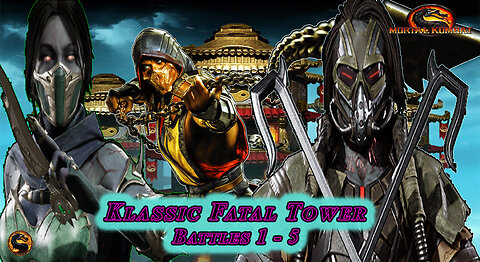 MK MOBILE. Klassic Fatal Tower Battles 1 - 5