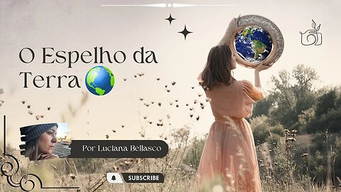 O Espelho da Terra