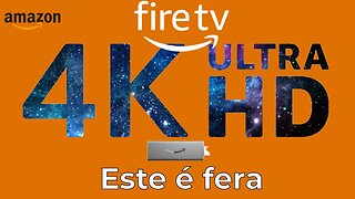 Fire TV Stick 4K da Amazon este é fera