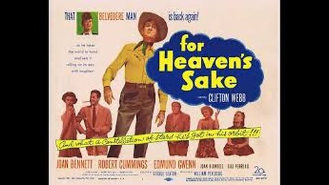 For Heaven's Sake [1950]