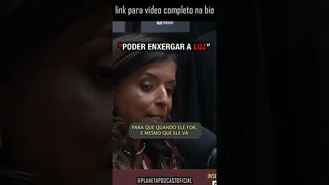 “NO PLANO ESPIRITUAL VC TEM A OPÇÃO DE ESCOLHA” com Vandinha Lopes | Planeta Podcast #shorts