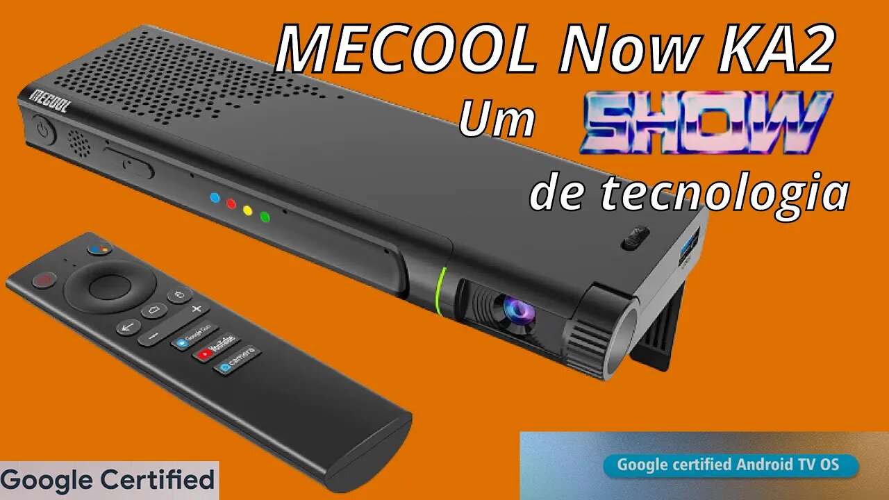 MECOOL Now KA2 um show de tecnologia