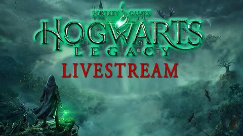 Hogwarts Legacy PC Early Access Livestream #3 | First Time Playing, First Impression