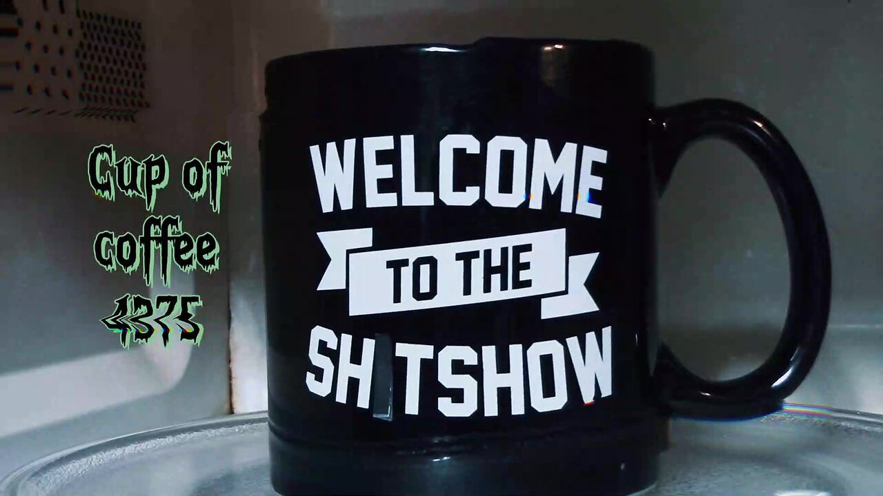 cup of coffee 4375---If One Breaks Into a Home and Cleans, Is it Really Wrong? (*Salty Language)