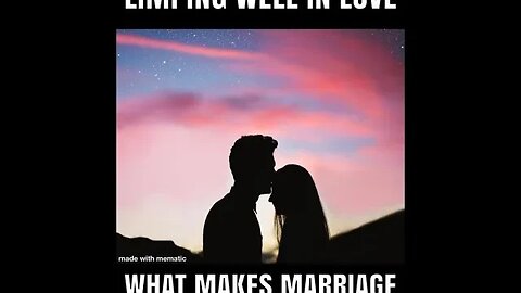 Ep 75: Limping In Love: What Makes Marriage WORK?