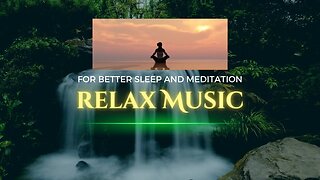 Relaxing sounds videos for deep sleep, meditation and relaxation