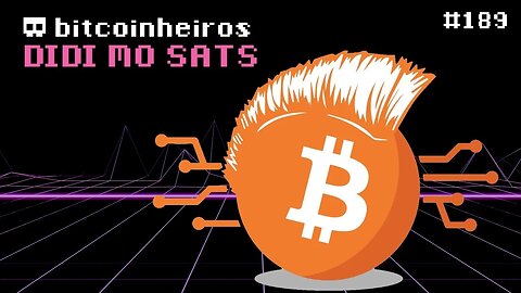 Bitcoin e escravidão - Com Didi Mo Sats