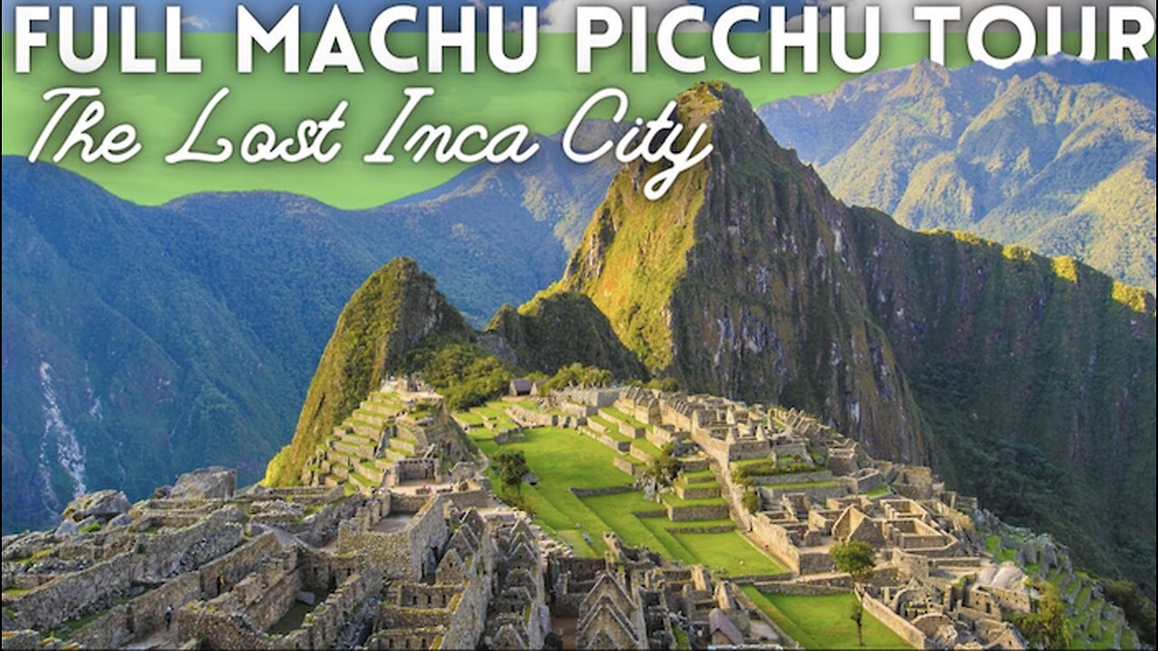 Full Machu Picchu Peru Travel Guide 2024