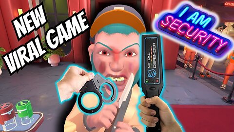 Your Next Viral Game | I AM SECURITY VR