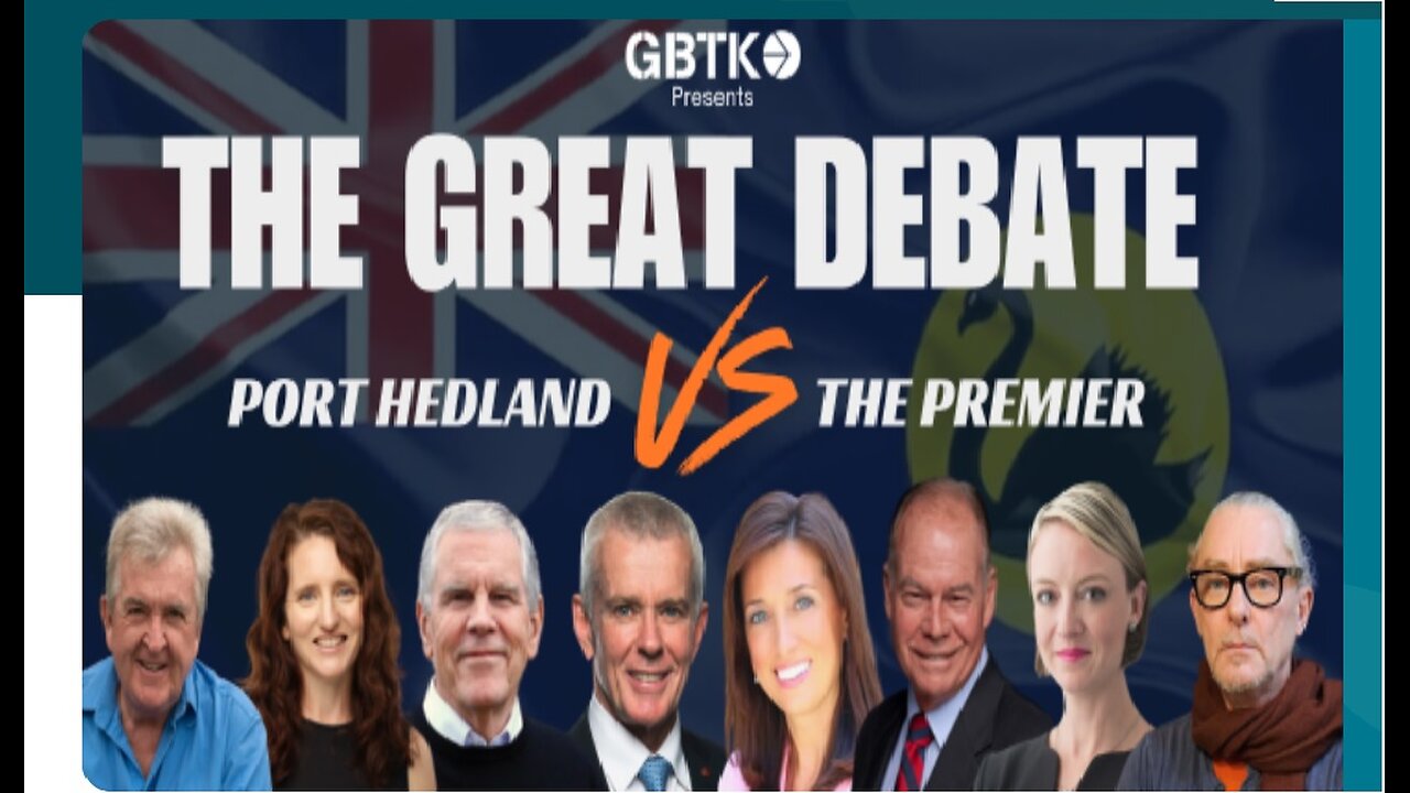 The Great Debate Port Hedland vs Gutless Traitor fake Premier Dodgy Roger...