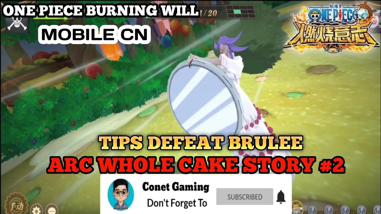 Story Whole Cake 2Nd / One Piece Burning Will Mobile / Tips Defeat Brulee 1 & 2