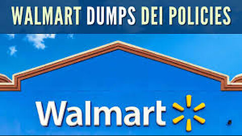 Wal-Mart DOTCHES DEI!