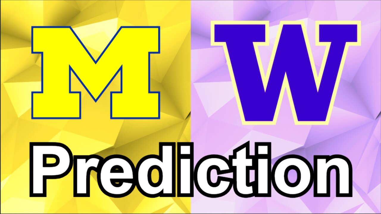 Michigan vs Washington PREDICTION and Analysis