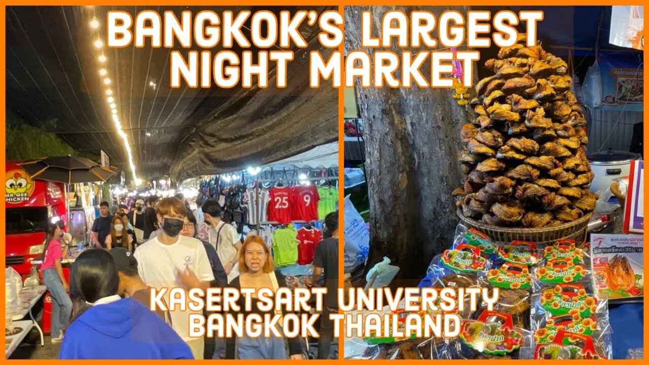 Largest Night Market in Bangkok - Kasert University Annual Fair - Thailand 2023