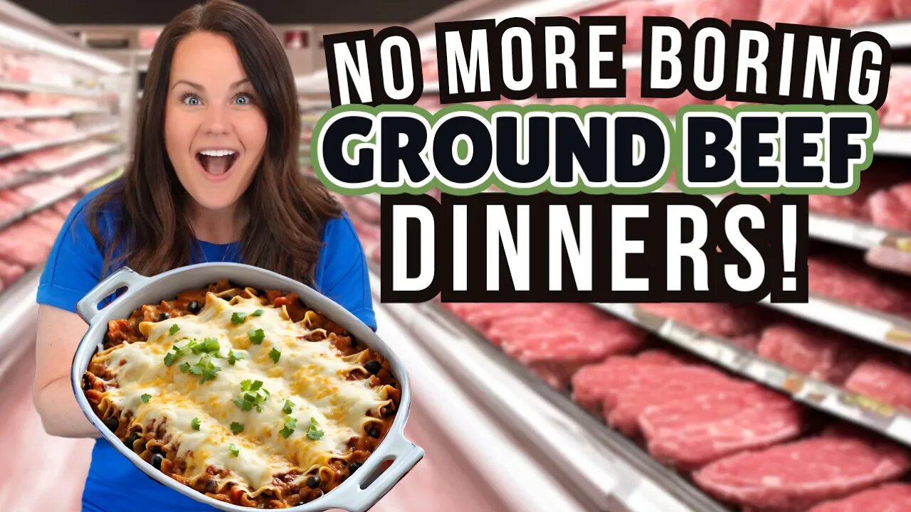 Have some GROUND BEEF? Try These 3 Easy Ground Beef Recipes NOW!