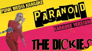 THE DICKIES ✴ PARANOID ✴ KARAOKE INSTRUMENTAL ✴ PMK