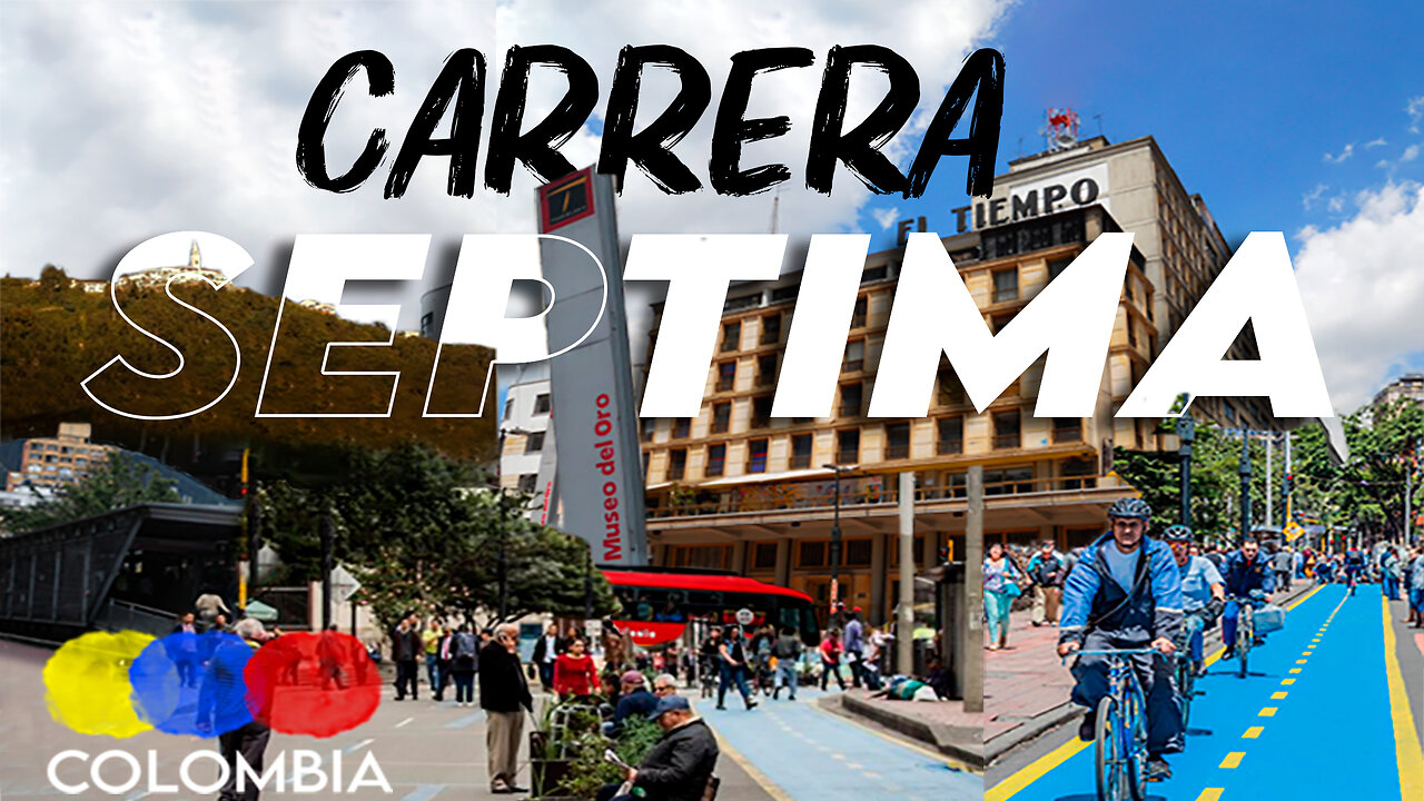 Why Carrera Séptima is Bogotá’s Most Chaotic Street - Carrera Séptima Walking Tour