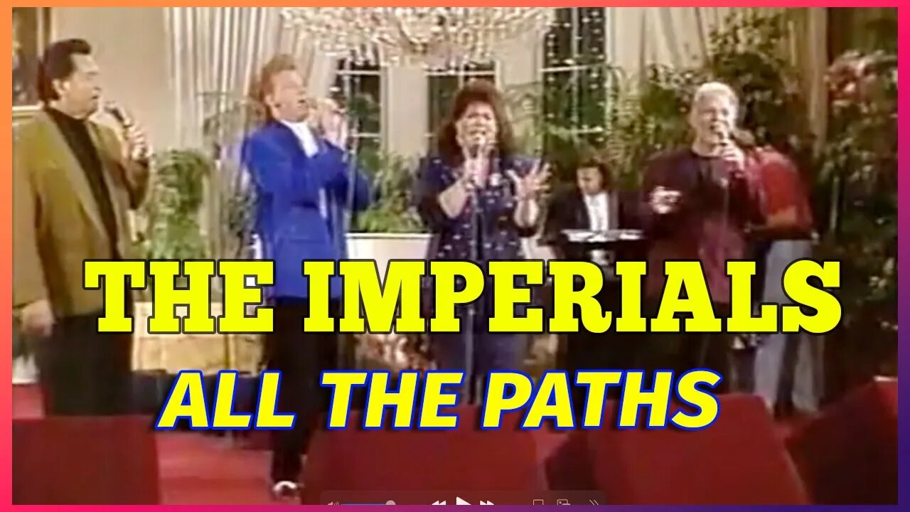 ALL THE PATHS - The Imperials