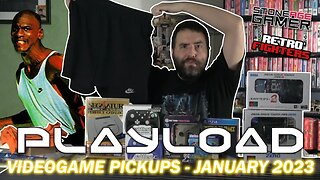 PlayLoad - Videogame Pickups January 2023 - Adam Koralik