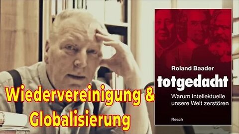 Totgedacht – Roland Baader – Die moderne Wiederbelebung des Sozialismus/Kommunismus