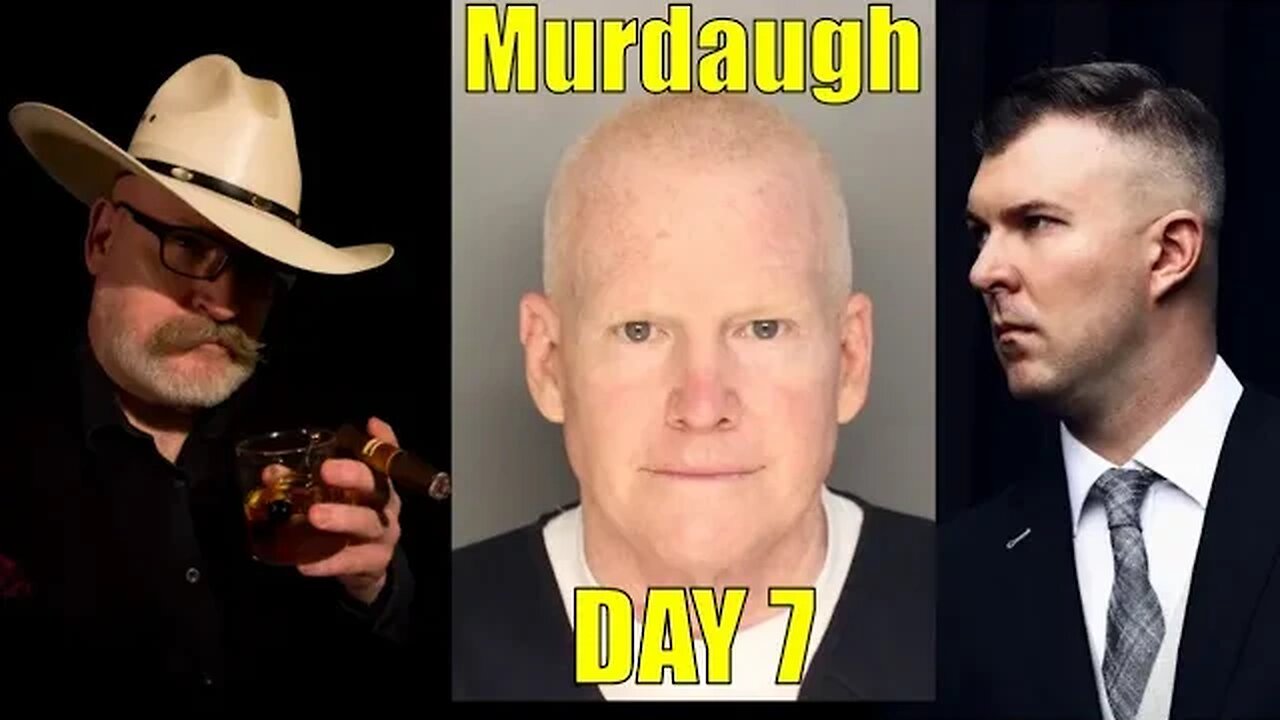 Day 7 - SC V. ALEX MURDAUGH Family Murder Trial: Prosecution Continues!