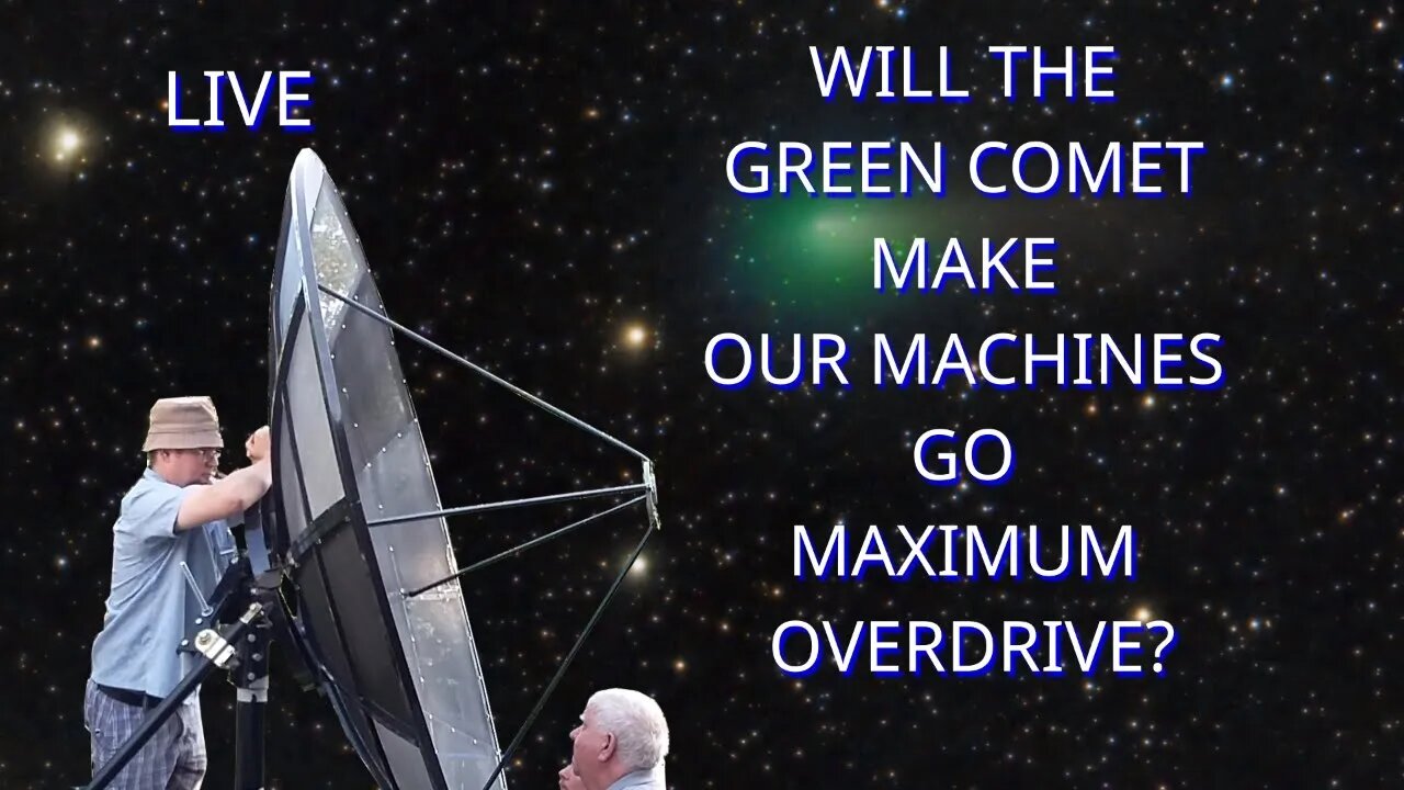 WILL THE GREEN COMET MAKE OUR MACHINES GO MAXIMUM OVERDRIVE?