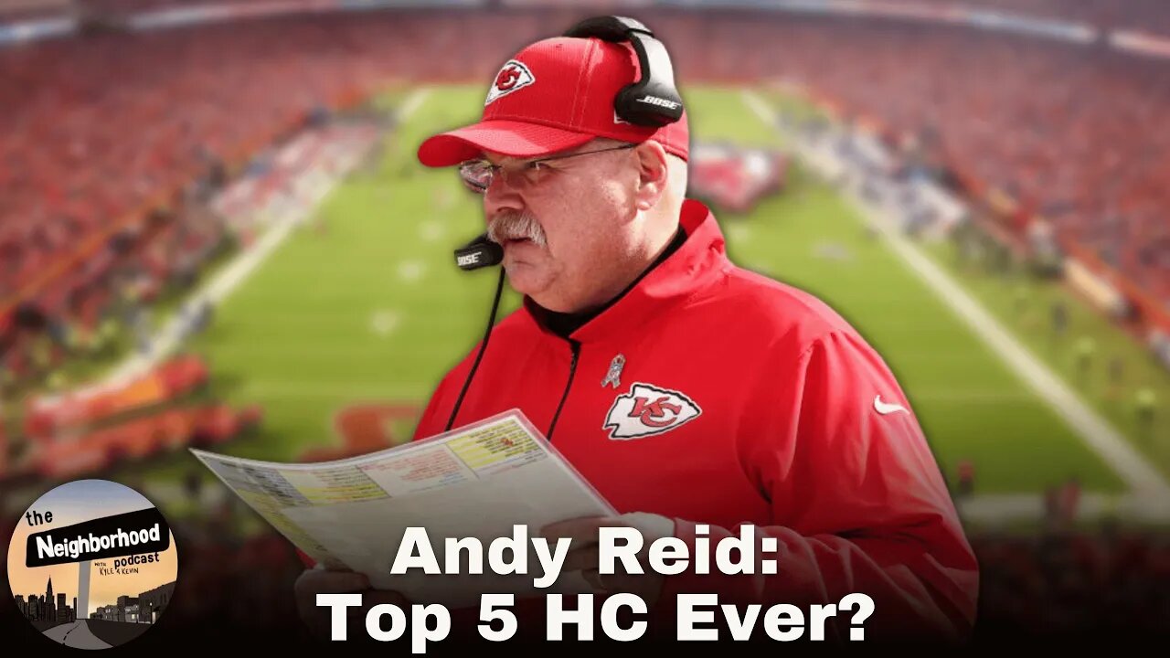 Is Andy Reid A Top 5 NFL Head Coach Of All-Time?