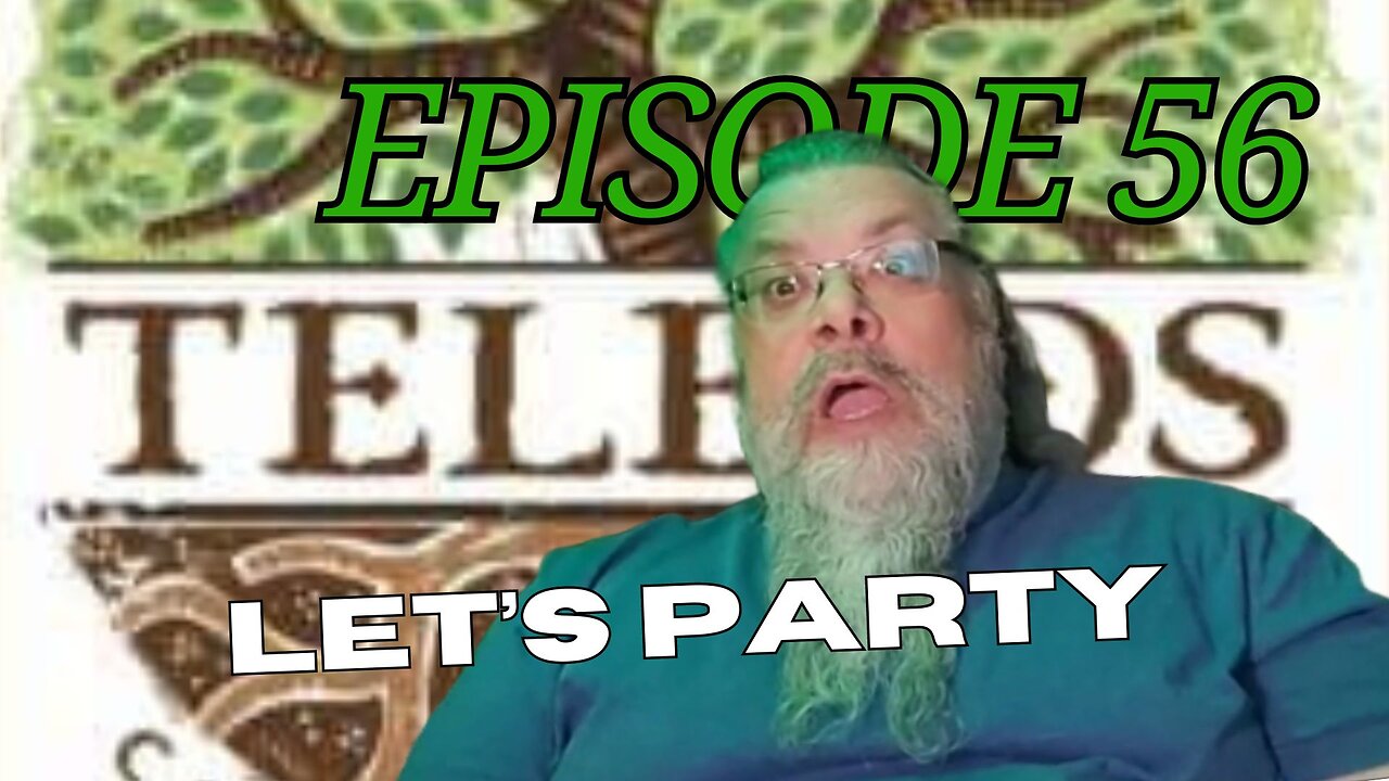 Episode 56 - Let's Party