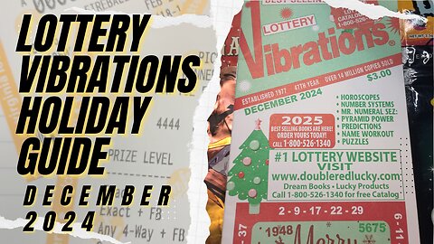 Lottery Vibrations Monthly Lottery Predictions Guide December 2024