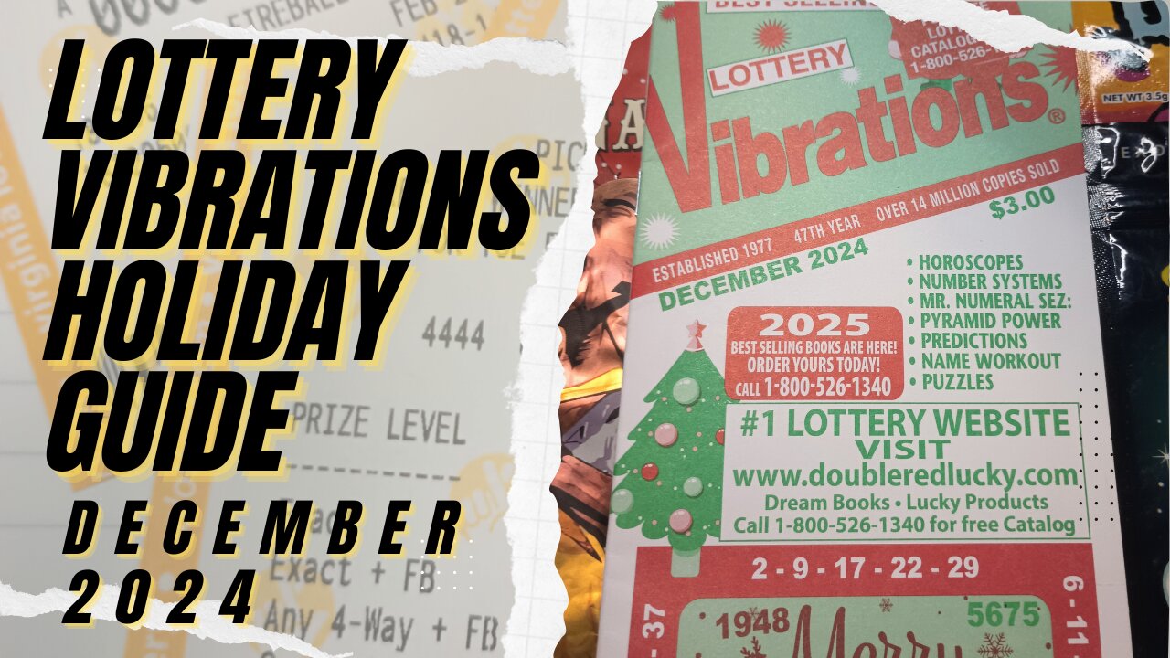 Lottery Vibrations Monthly Lottery Predictions Guide December 2024