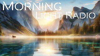 Morning Light Radio: “Here Now”