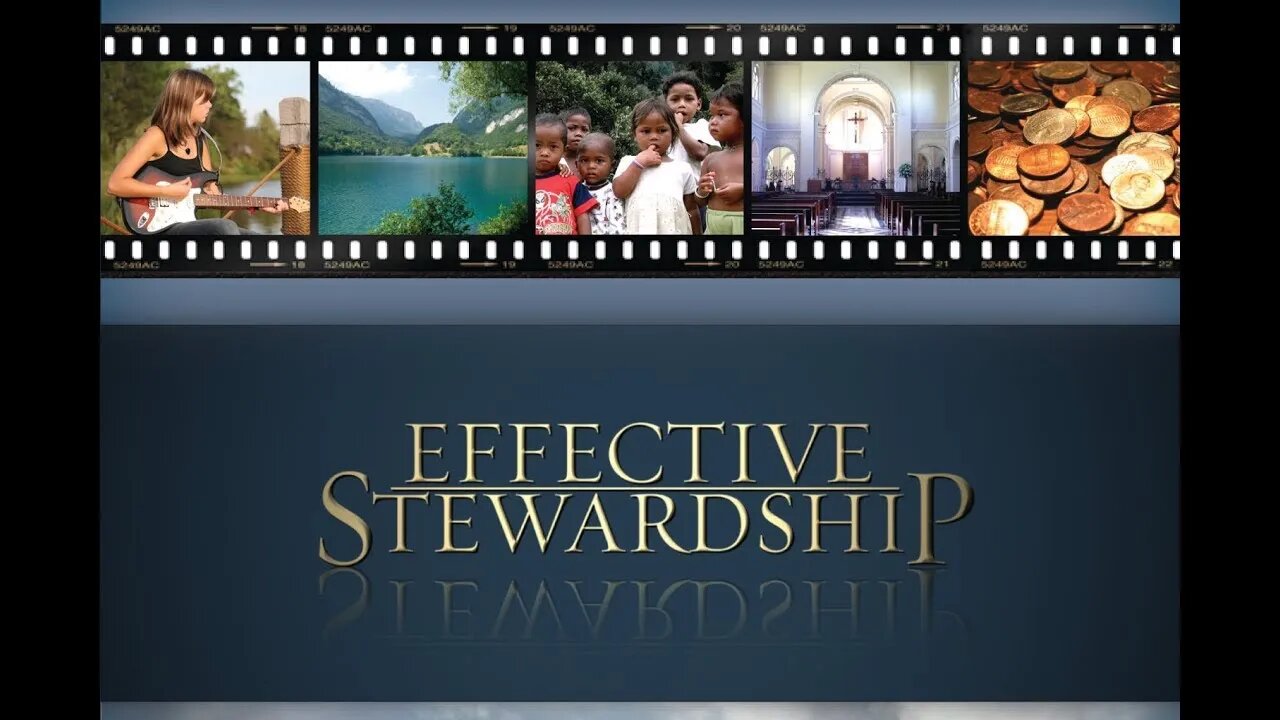 Effective Stewardship | Episode 5