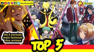 🔝 TOP 5! Você sabe quais são as 5 ESCOLAS mais FAMOSAS dos ANIMES? Confira a lista!