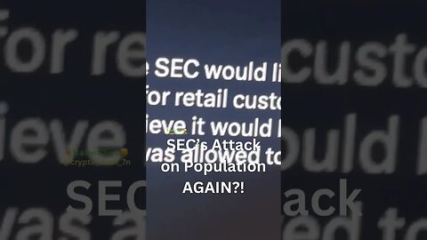SEC’s Attack on Population AGAIN?! #sec #security #coinbase #staking #kraken #crypto #bearmarket #bn