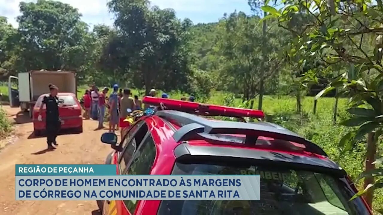 Região de Peçanha: Corpo de Homem Encontrado às Margens de Córrego na Comunidade de Santa Rita.