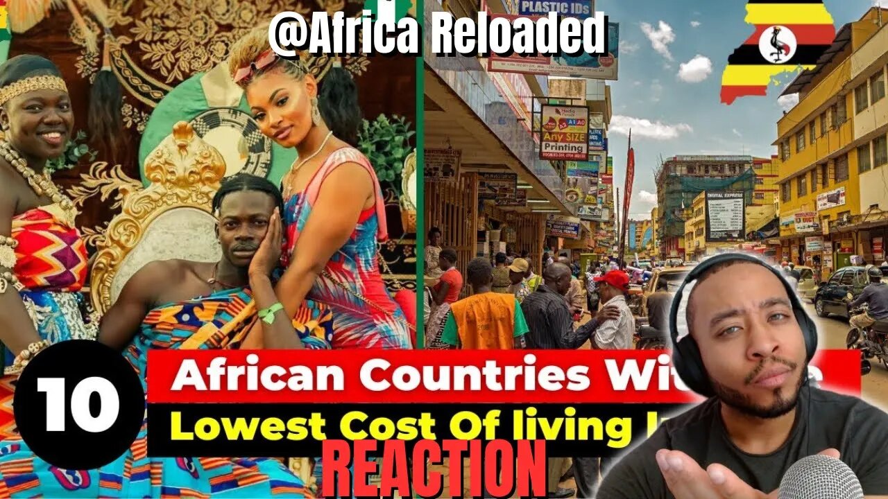 Reacting To The Top 10 African Countries with Affordable Living @africa_reloaded