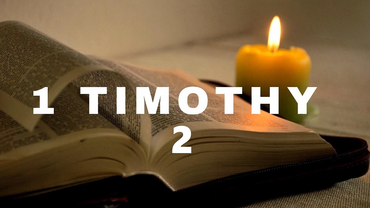 1 Timothy - Chapter 2