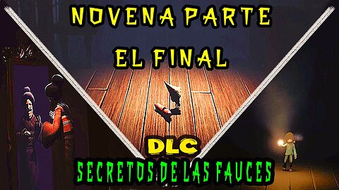 Little Nightmares 1 ~ # 09 ~ Novena Parte ~ DLC Secretos de las Fauces