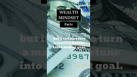 A WEALTH MINDSET CAN TURN A MODEST GOAL INTO... #shorts