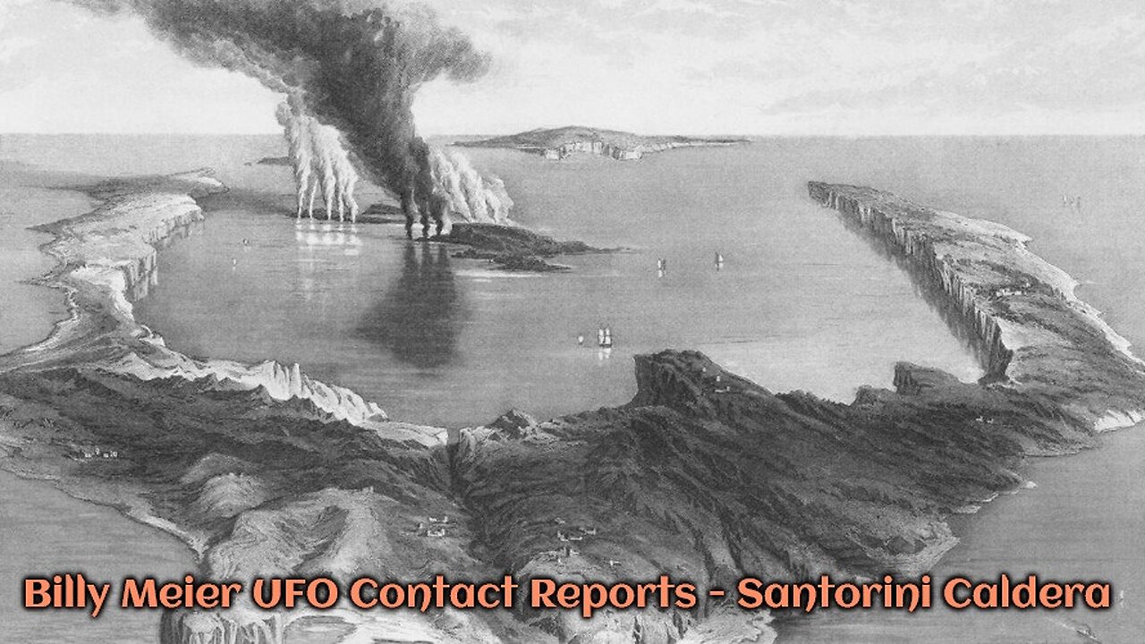 Billy Meier UFO Contact Reports - Santorini Caldera