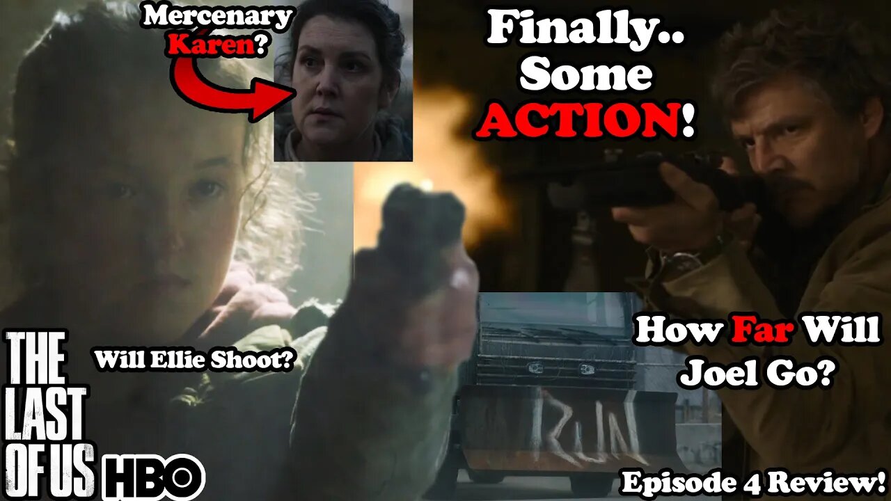 Finally... Some ACTION! Ellie Shoots! HBO's The Last of Us Episode 4 Review and Breakdown!