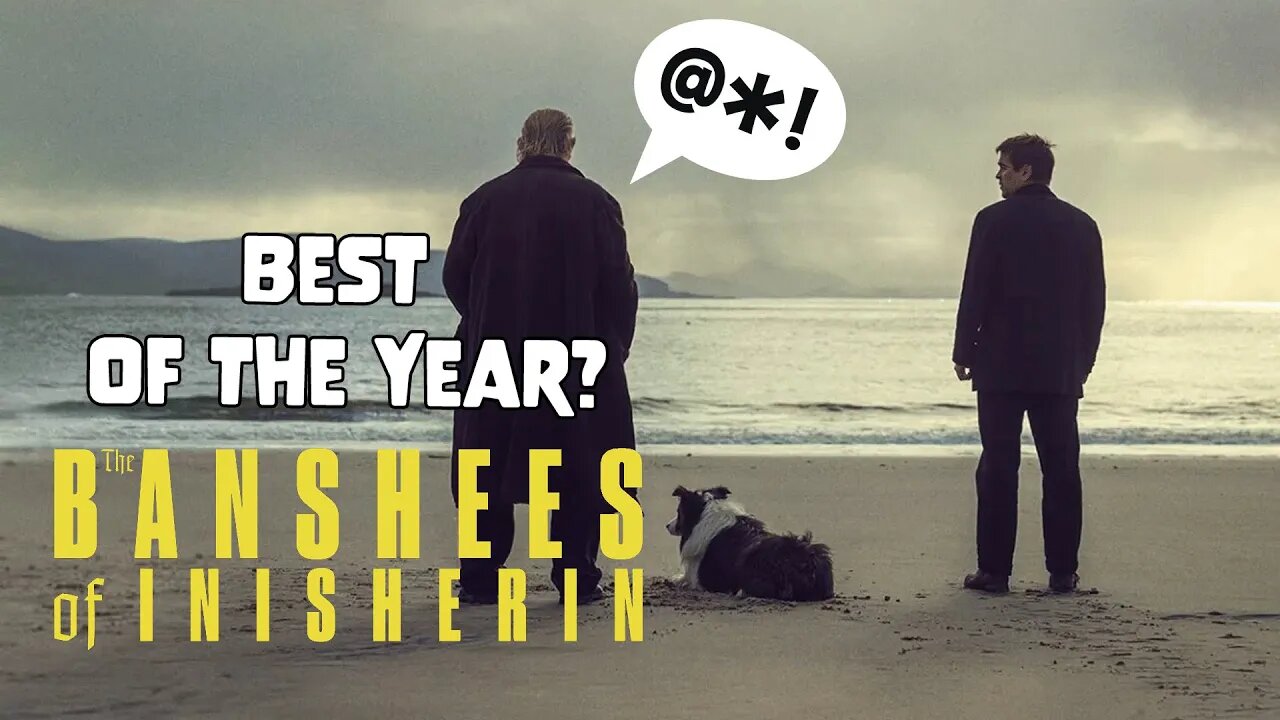 One of This Year’s BEST | The Banshees of Inisherin Movie Review