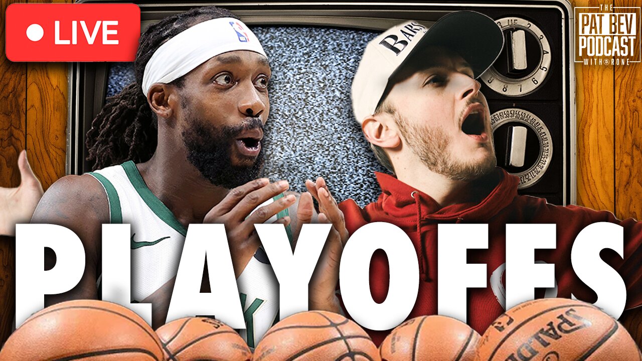 Pat Bev and Rone Livestream NBA Playoffs