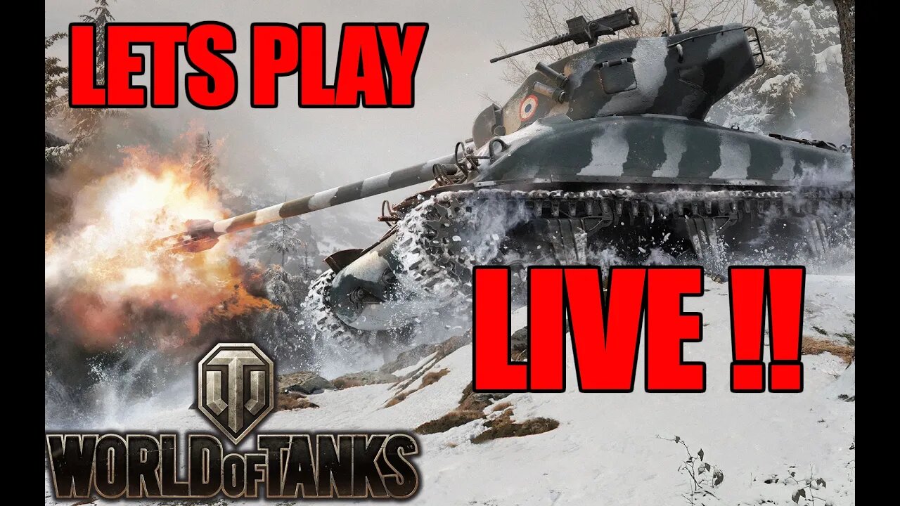 Lets Do This!!! | World Of Tanks