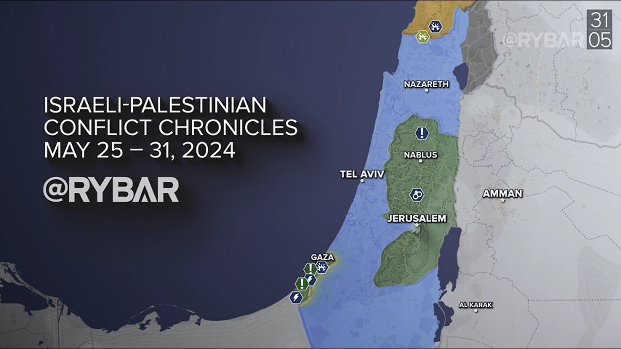 ►🚨▶◾️⚡️⚡️🇮🇱⚔️🇵🇸 Rybar Review of the Israeli-Palestinian Conflict on May 25-31 2024