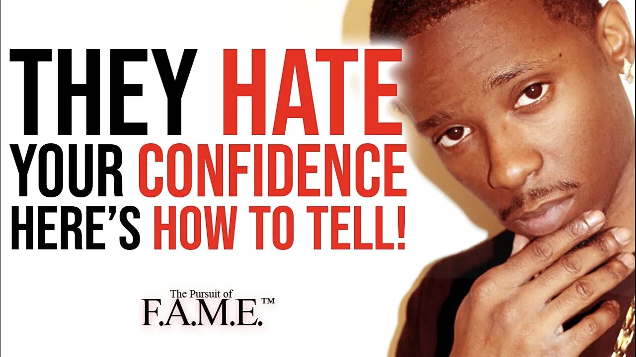 They HATE People Who Have CONFIDENCE, HOW to STAY CONFIDENT in ANY SITUATION (YT Throwback)
