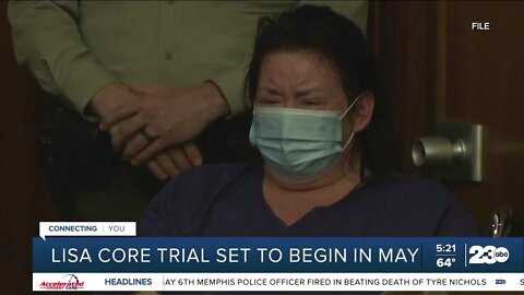 Lisa Core trial set to begin in May