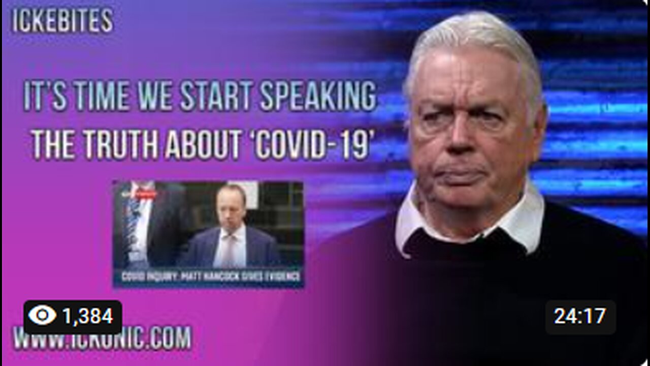 DAVID ICKE DOES A GOOD SUMMATION DISCLOSING SOME OF THE COVID 19 LIES