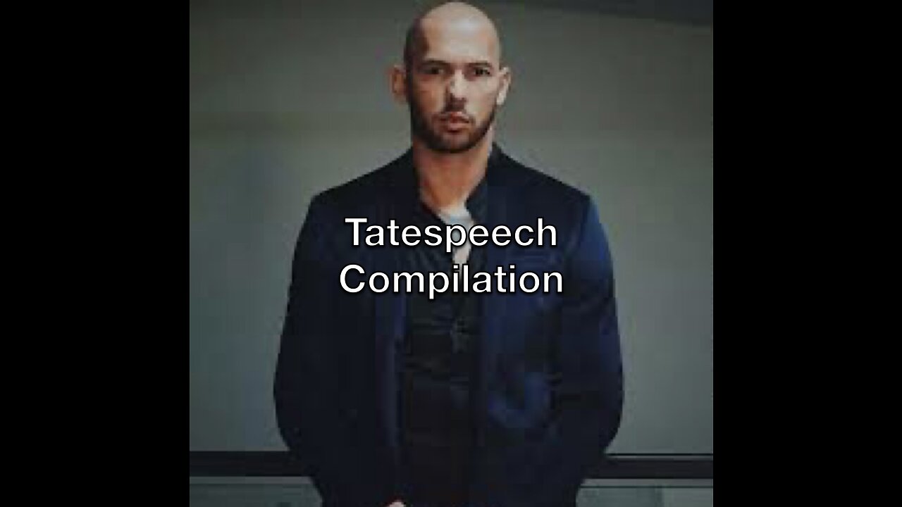 Tatespeech Compilation #3