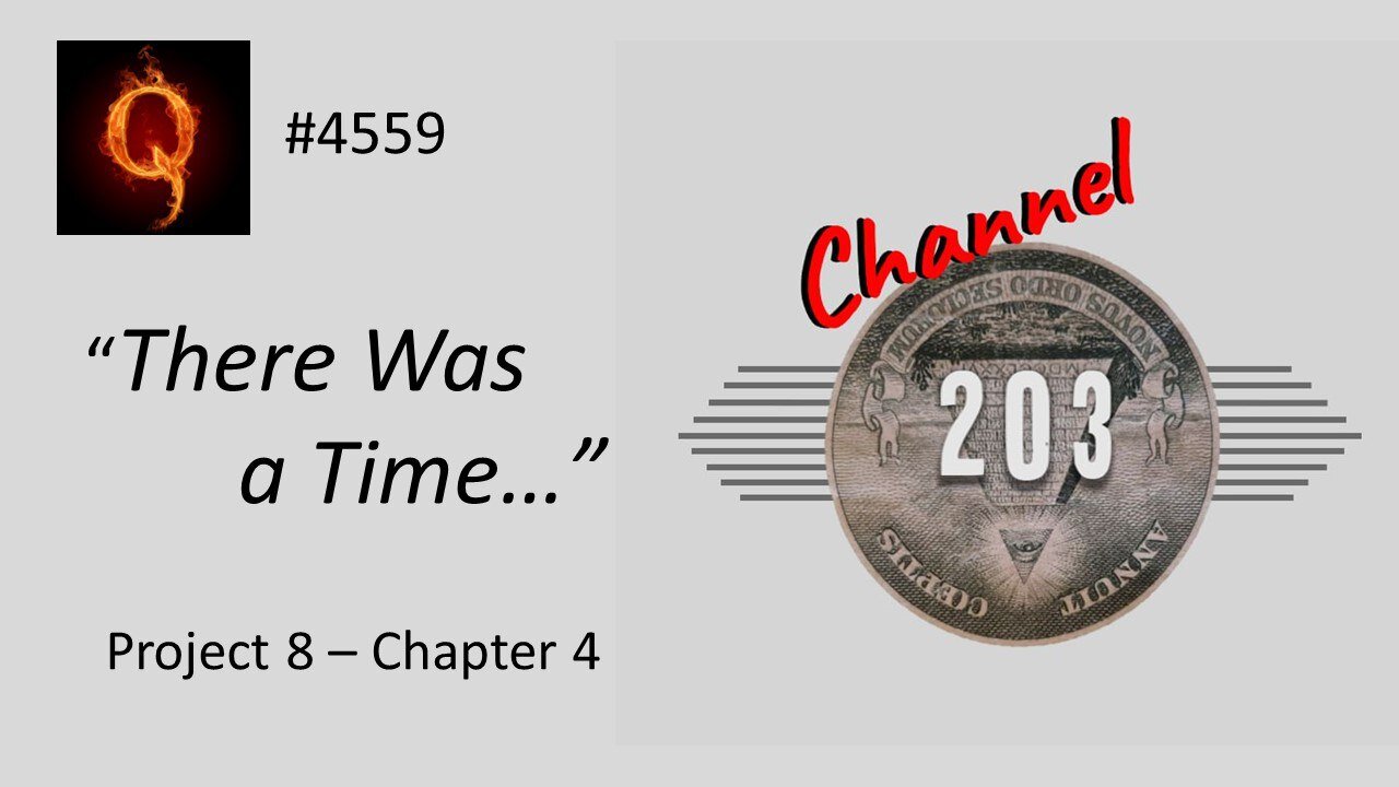 There Was a Time Project 8 - Chapter 4